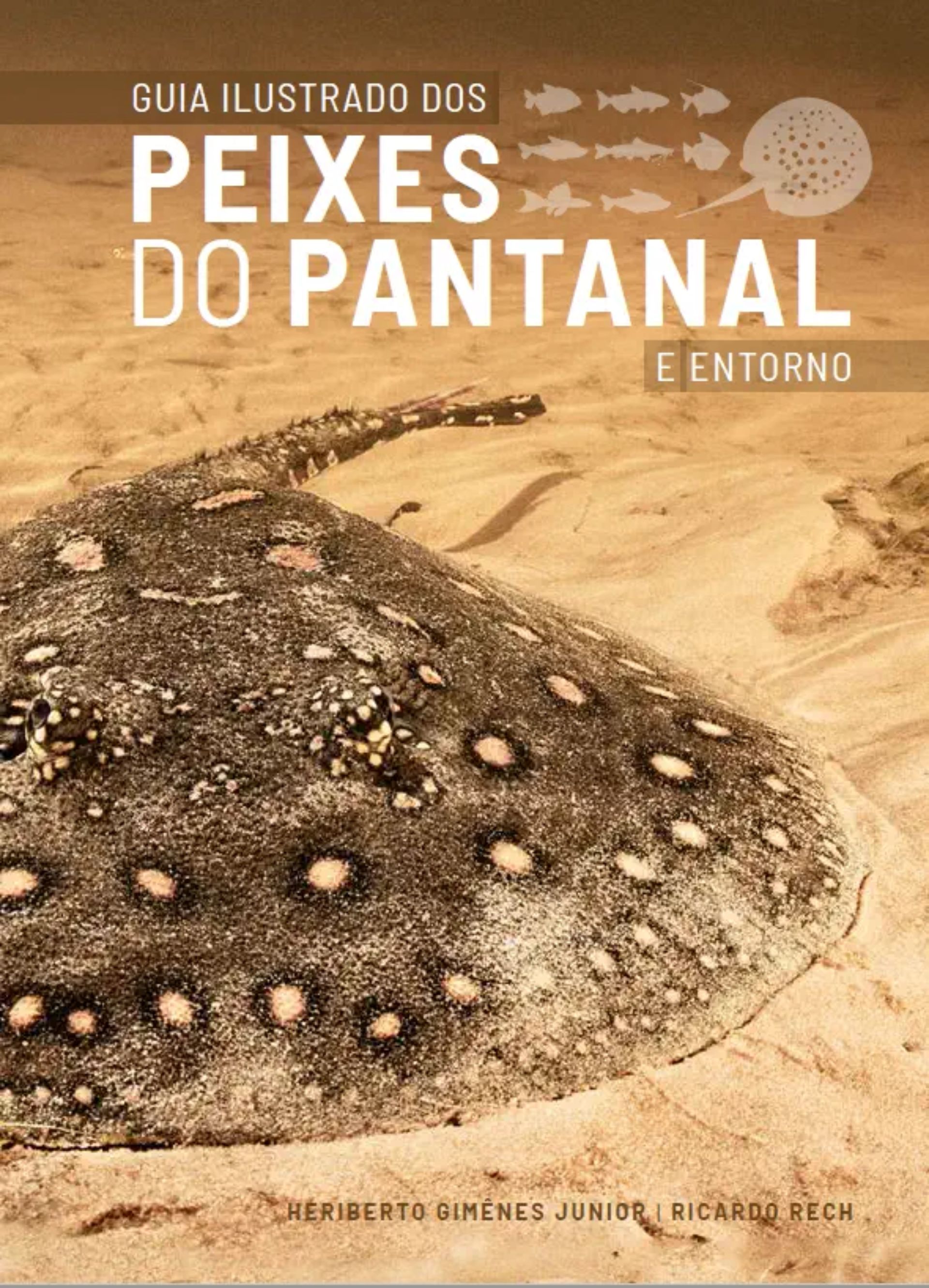 "Peixes do Pantanal" - Buch/PDF über die Fischwelt des Pantanal in Brasilien - kostenlos