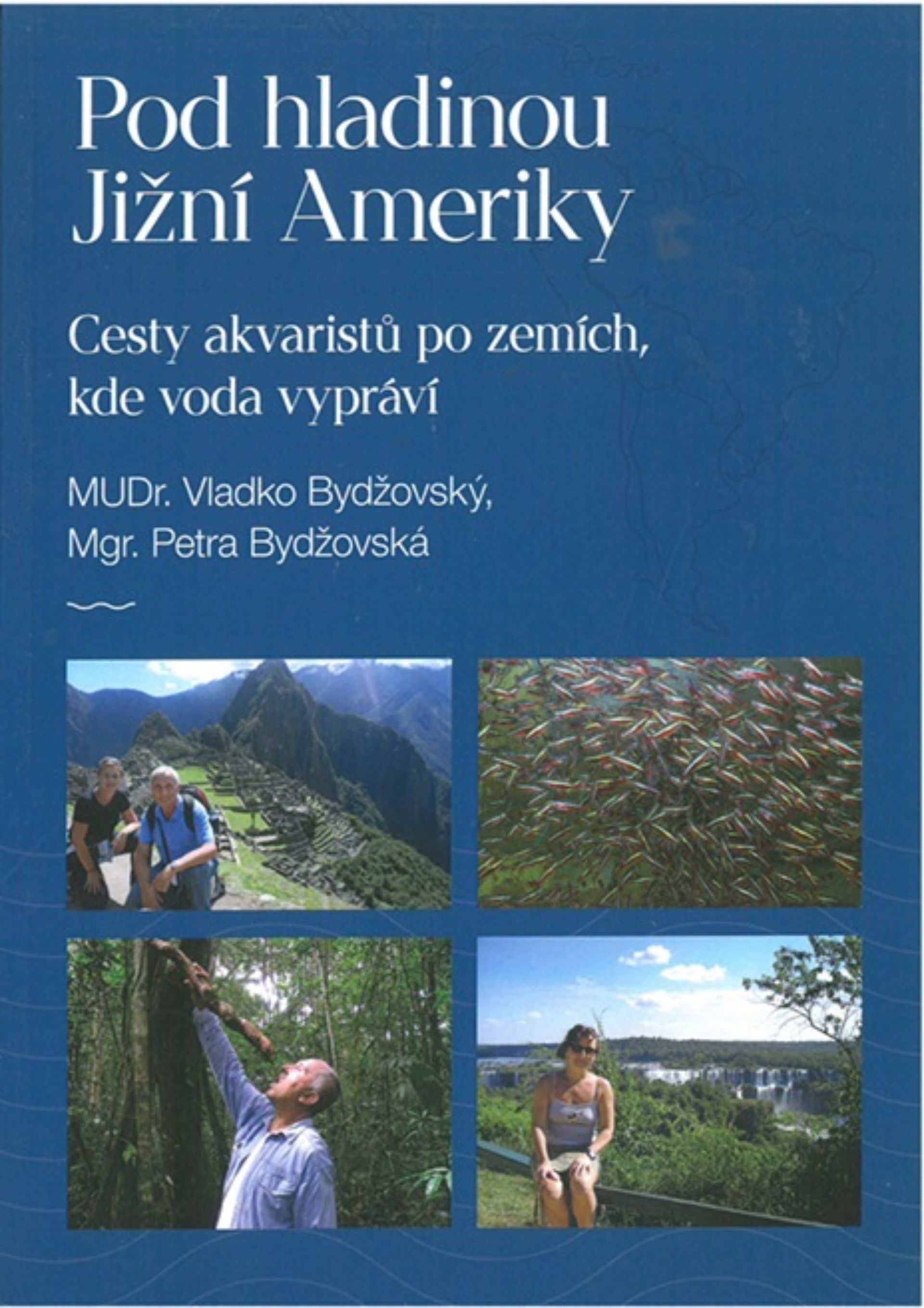 Pod hladinou Jižní Ameriky